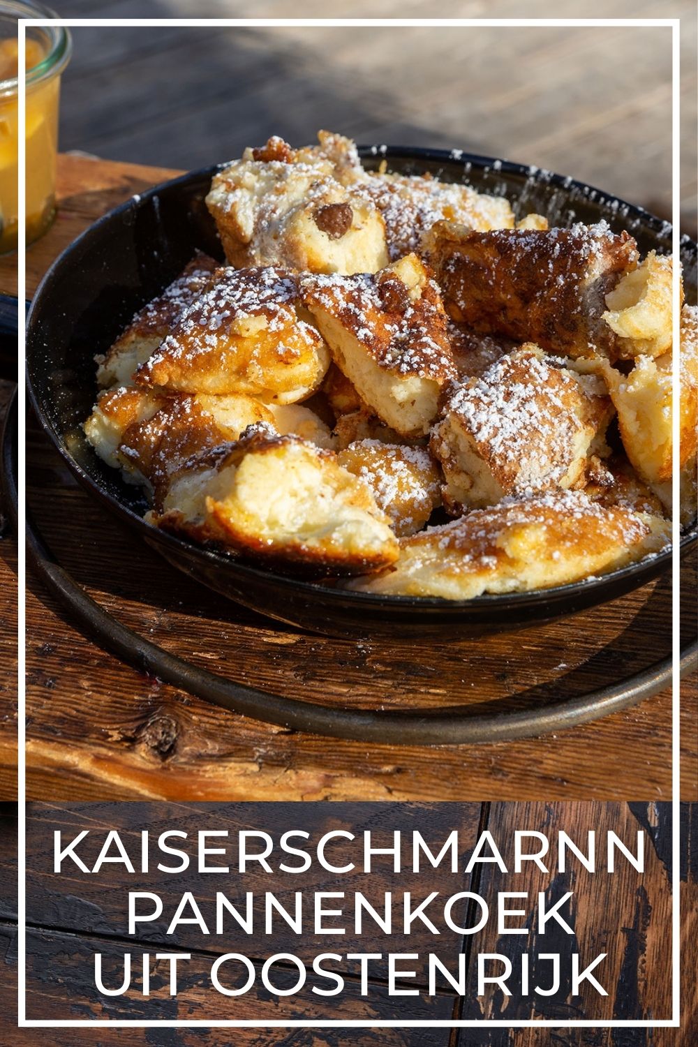 KAISERSCHMARNN PANNENKOEK UIT OOSTENRIJK