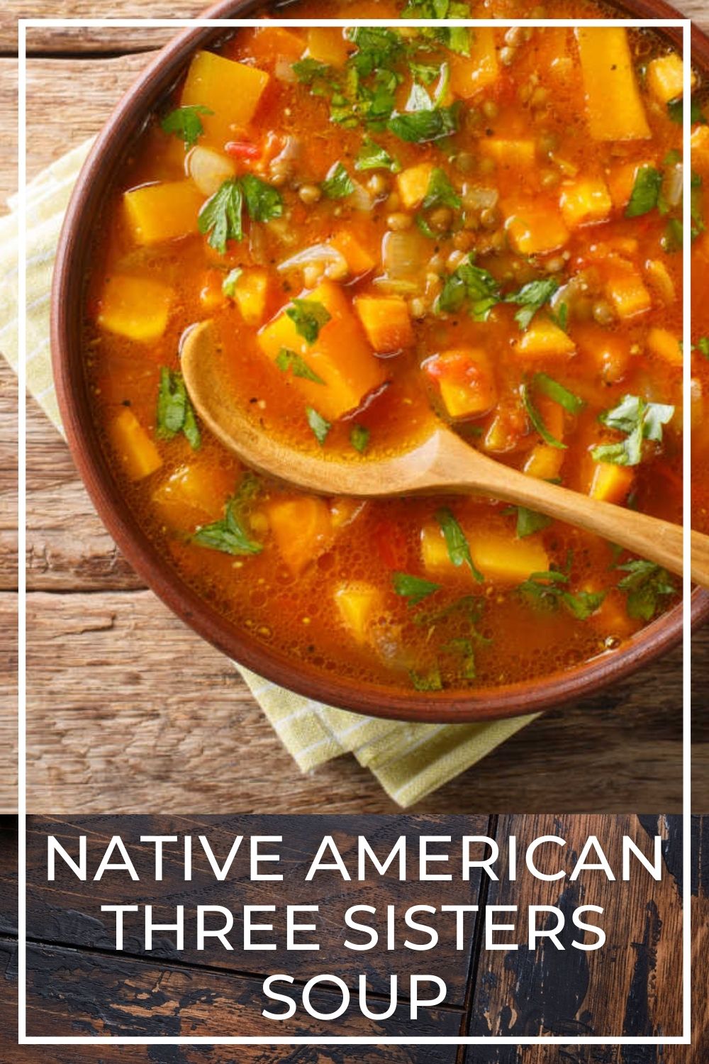 Native American Three Sisters Soup