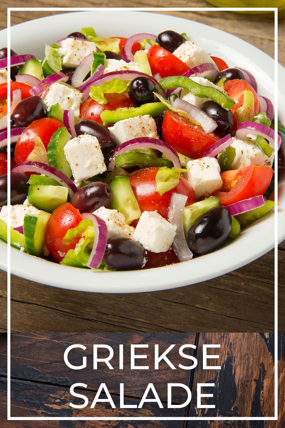 GRIEKSE SALADE RECEPT